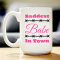 Baddest Babe Coffee Mug Gifts for Women with Attitude White Ceramic Coffee Cup