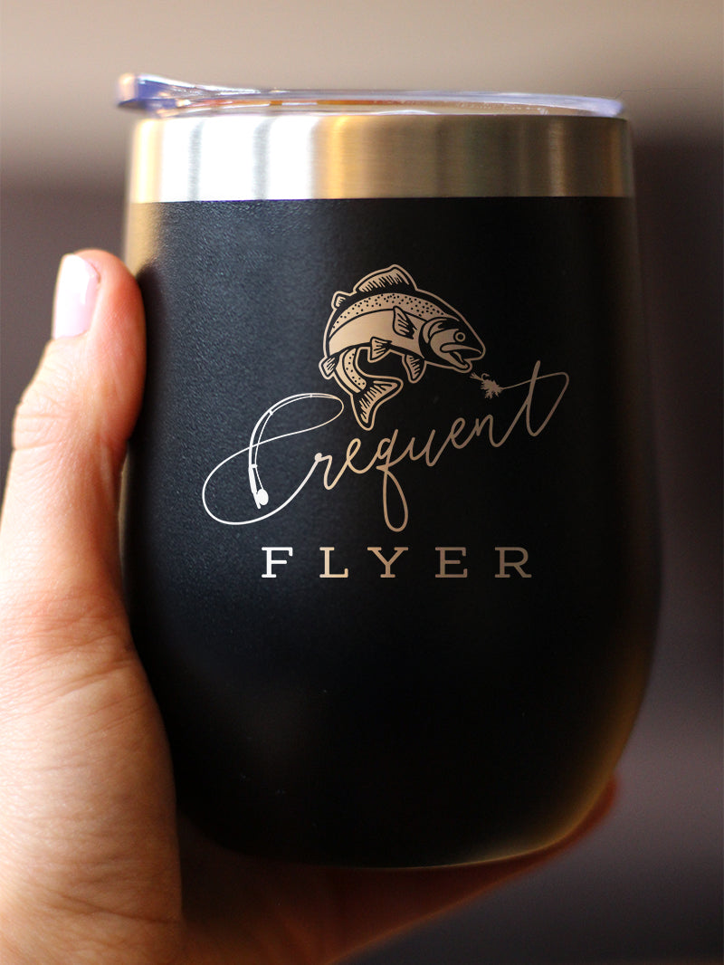 Frequent Flyer Insulated Wine Tumbler with Sliding Lid Fly Fishing Accessories and Gifts 12oz Stainless Steel Tumbler