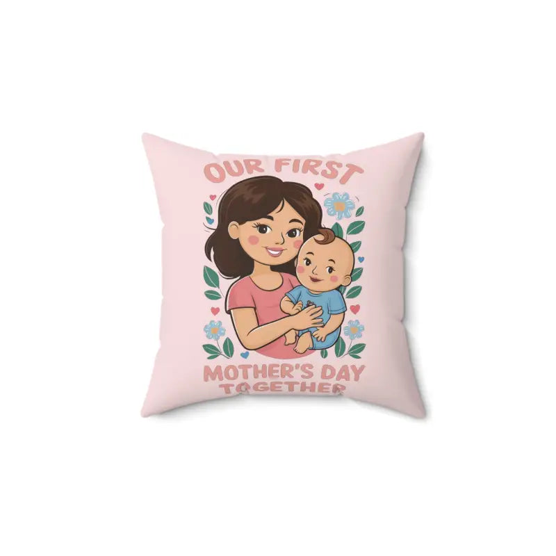 Ultimate Comfort Mothers Day Pillow - Polyester Cover - DipaliZ